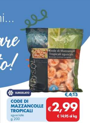 CODE DI MAZZANCOLLE TROPICALI 200 g