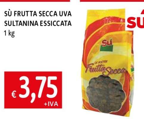 SÙ FRUTTA SECCA UVA SULTANINA ESSICCATA