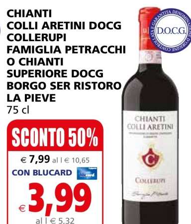 CHIANTI COLLI ARETINI DOCG COLLERUPI FAMIGLIA PETRACCHI O CHIANTI SUPERIORE DOCG BORGO SER RISTORO LA PIEVE