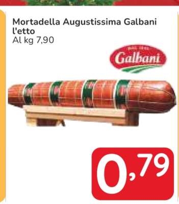 Mortadella Augustissima Galbani l'etto