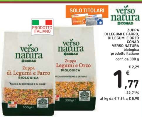 ZUPPA DI LEGUMI E FARRO, DI LEGUMI E ORZO CONAD VERSO NATURA biologica