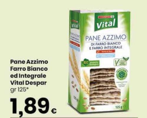 Pane Azzimo Farro Bianco ed Integrale Vital Despar