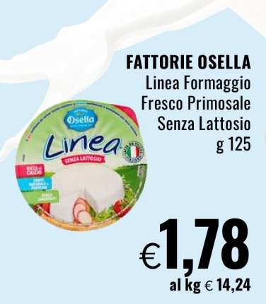 FATTORIE OSELLA Linea Formaggio Fresco Primosale Senza Lattosio