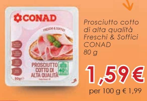 Prosciutto cotto di alta qualità Freschi & Soffici CONAD