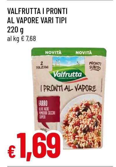 VALFRUTTA I PRONTI AL VAPORE VARI TIPI