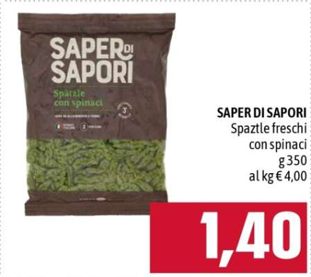 SAPER DI SAPORI spatzle freschi con spinaci