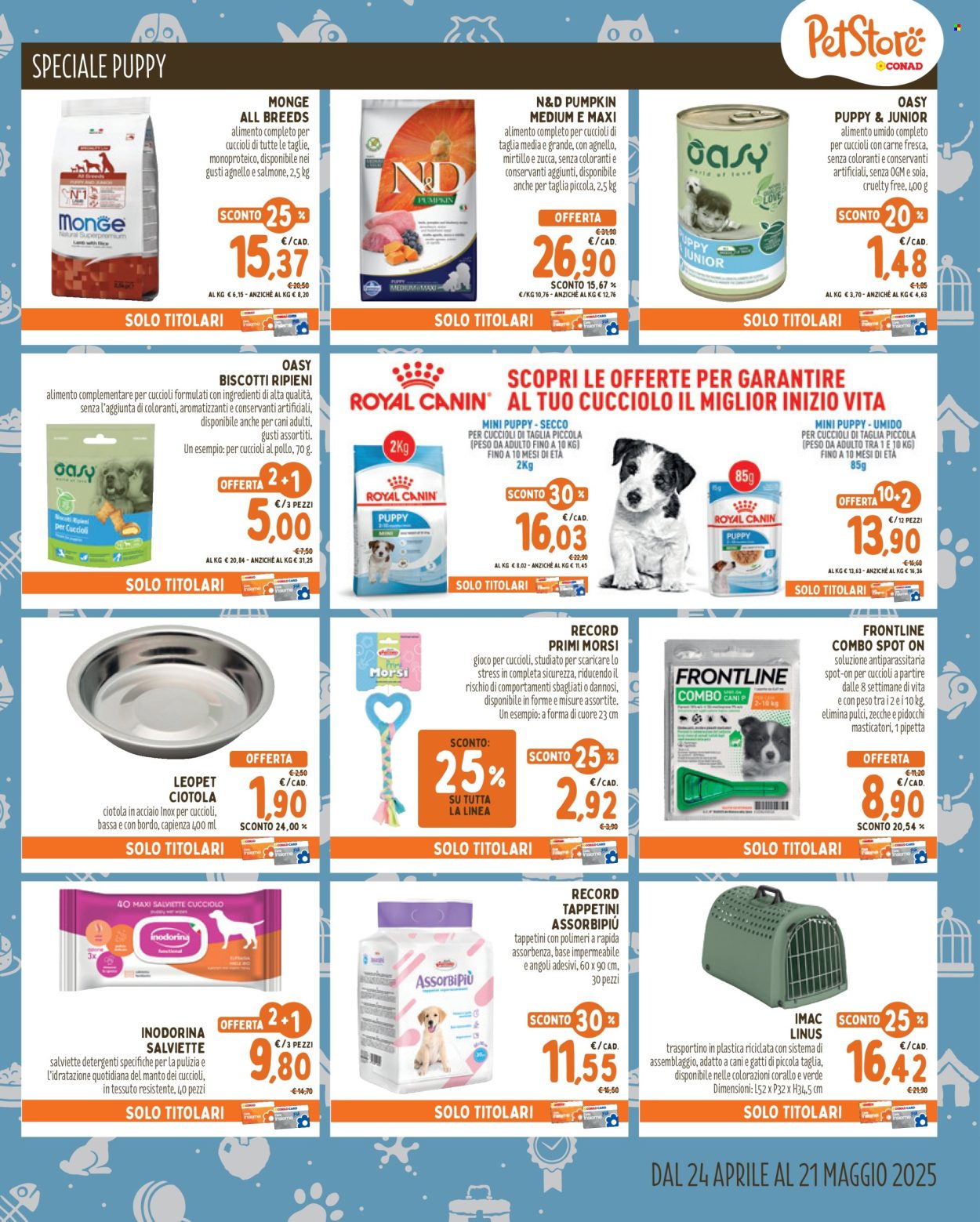 Volantino Pet Store Conad - 24/4/2025 - 21/5/2025. Pagina 1