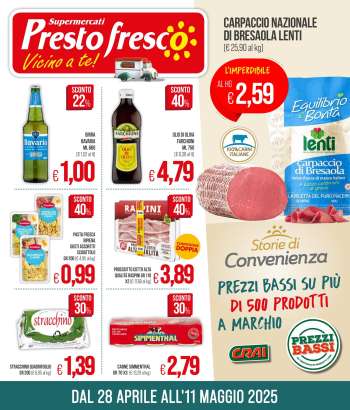 Volantino Presto Fresco - 28/4/2025 - 11/5/2025.