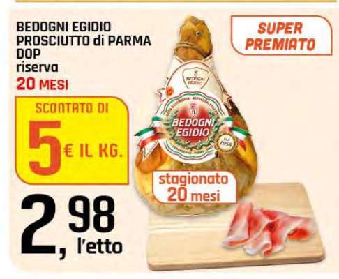 BEDOGNI EGIDIO PROSCIUTTO DI PARMA DOP RISERVA 20 MESI
