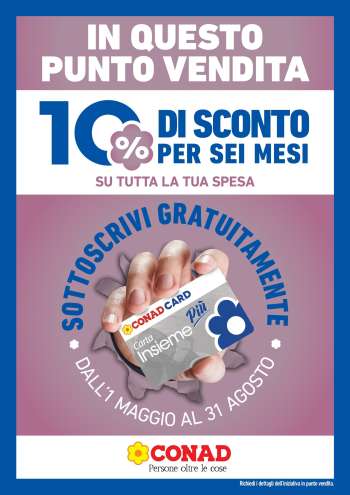 Volantino Conad - 1/5/2025 - 31/8/2025.
