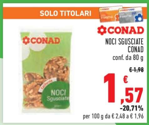 Noci Sgusciate Conad