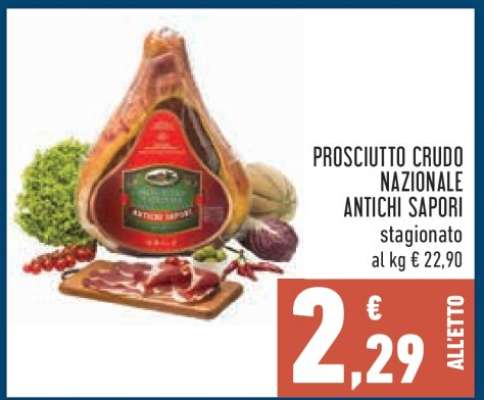 PROSCIUTTO CRUDO NAZIONALE ANTICHI SAPORI