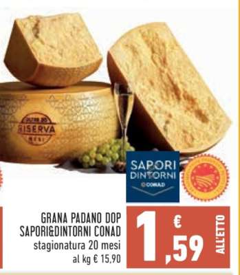 GRANA PADANO DOP SAPORI&DINTORNI CONAD