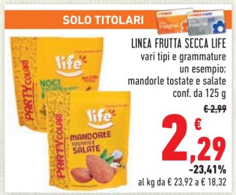 LINEA FRUTTA SECCA LIFE