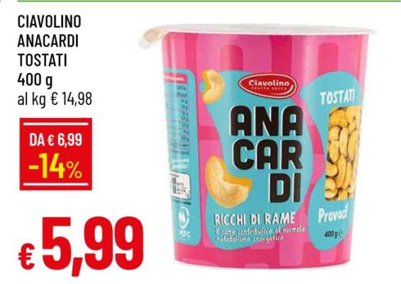 CIAVOLINO ANACARDI TOSTATI