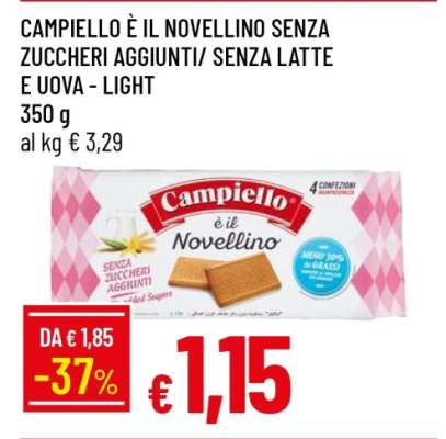 CAMPIELLO È IL NOVELLINO SENZA ZUCCHERI AGGIUNTI/ SENZA LATTE E UOVA - LIGHT