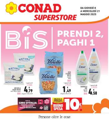 Volantino Conad Superstore - 8/5/2025 - 21/5/2025.