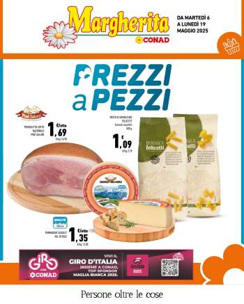 Volantino Margherita Conad - 6/5/2025 - 19/5/2025.