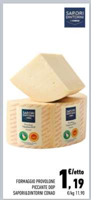 FORMAGGIO PROVOLONE PICCANTE DOP SAPORI&DINTORNI CONAD