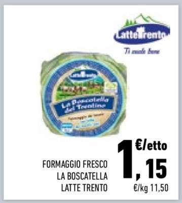 FORMAGGIO FRESCO LA BOSCATELLA LATTE TRENTO
