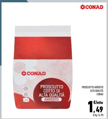 PROSCIUTTO ARROSTO ALTA QUALITÀ CONAD