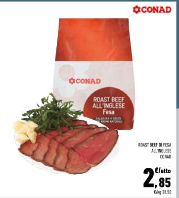 ROAST BEEF DI FESA ALL'INGLESE CONAD
