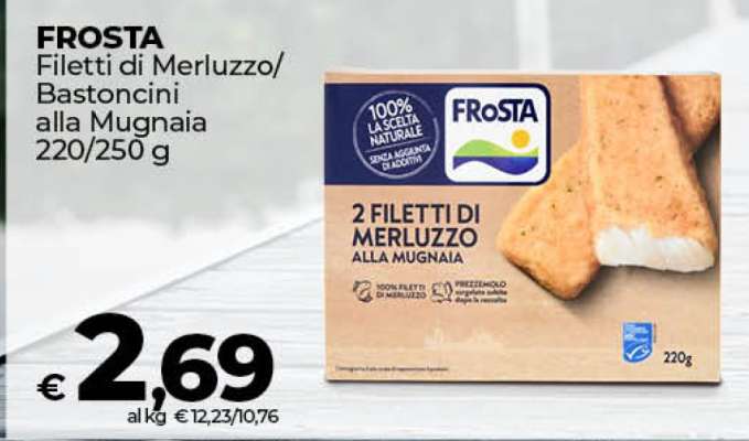 FROSTA Filetti di Merluzzo/Bastoncini alla Mugnaia