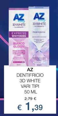 AZ DENTIFRICIO 3D WHITE VARI TIPI 50 ML