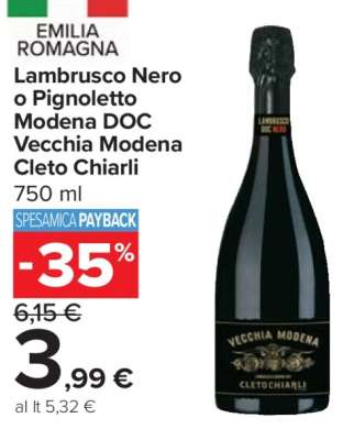 Lambrusco Nero o Pignoletto Modena DOC Vecchia Modena Cleto Chiarli
