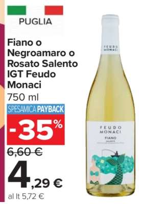 Fiano o Negroamaro o Rosato Salento IGT Feudo Monaci