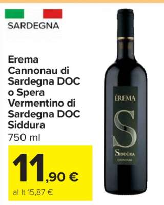 Erema Cannonau di Sardegna DOC o Spera Vermentino di Sardegna DOC Siddura