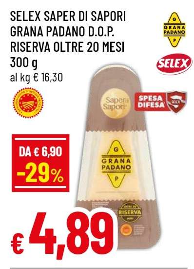 SELEX SAPER DI SAPORI GRANA PADANO D.O.P. RISERVA OLTRE 20 MESI