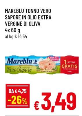 MAREBLU TONNO VERO SAPORE IN OLIO EXTRA VERGINE DI OLIVA