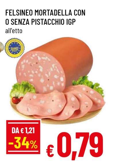 Felsineo Mortadella con o senza Pistacchio IGP