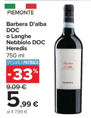 Barbera D’alba DOC o Langhe Nebbiolo DOC Heredis