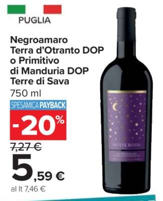 Negroamaro Terra d’Otranto DOP o Primitivo di Manduria DOP Terre di Sava