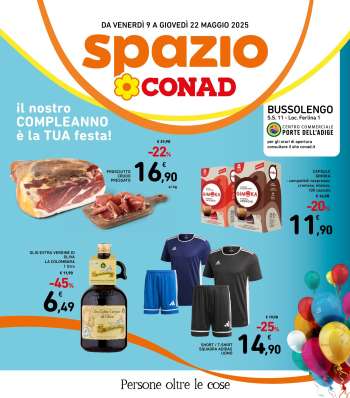 Volantino Spazio Conad - 9/5/2025 - 22/5/2025.