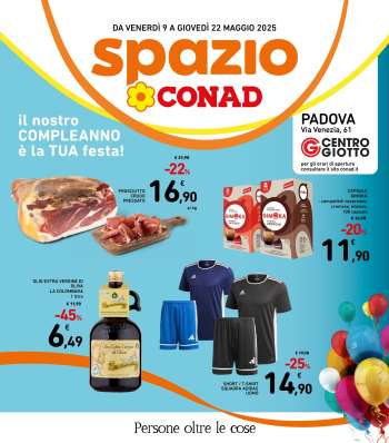 Volantino Spazio Conad - 9/5/2025 - 22/5/2025.