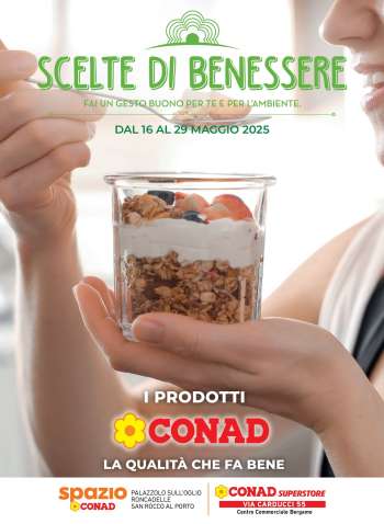 Volantino Conad - 16/5/2025 - 29/5/2025.