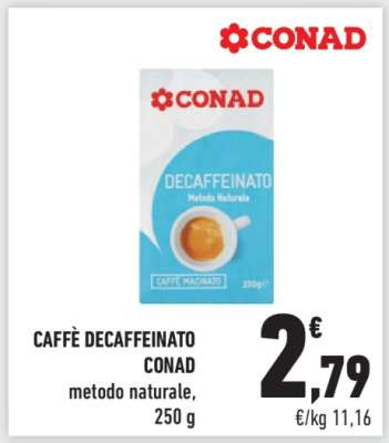 CAFFÈ DECAFFEINATO CONAD