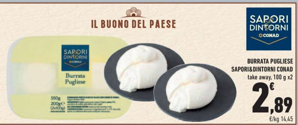 Burrata Pugliese Sapori&Dintorni Conad
