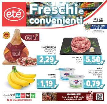 Volantino Eté - 13/5/2025 - 22/5/2025.