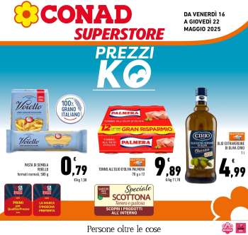 Volantino Conad Superstore - 16/5/2025 - 22/5/2025.