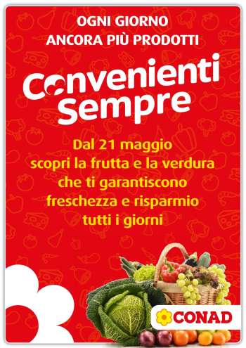 Volantino Conad - 13/5/2025 - 21/5/2025.