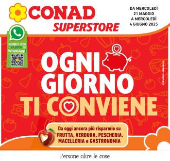 Volantino Conad Superstore - 21/5/2025 - 4/6/2025.