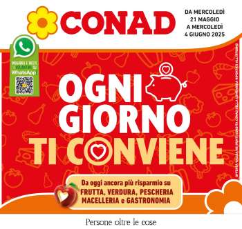 Volantino Conad - 21/5/2025 - 4/6/2025.
