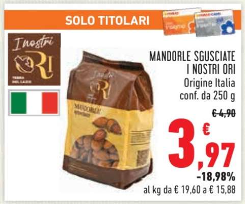 MANDORLE SGUSCIATE I NOSTRI ORI