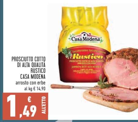 Prosciutto cotto di alta qualità Rustico Casa Modena