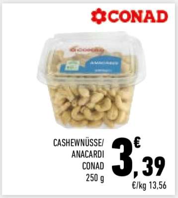 CASHEWNÜSSE/ANACARDI CONAD