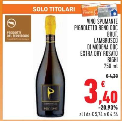 Vino Spumante Pignoletto Reno DOC Brut, Lambrusco di Modena DOC Extra Dry Rosato Righi